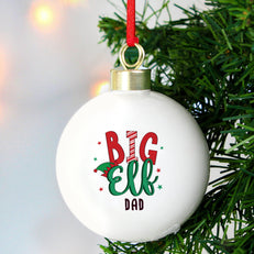 Personalised Big Elf bauble with Dad personalised below "Big Elf" fixed text