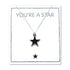 Necklace You're A Star Necklace & Card