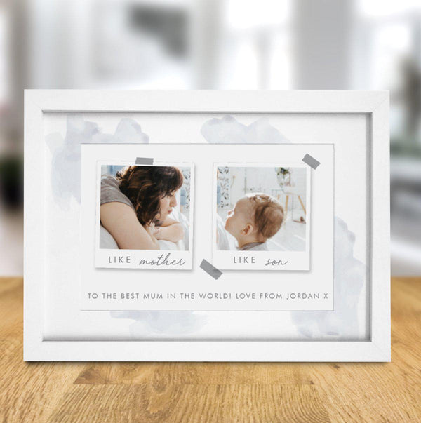 Like Polaroid A4 Framed Print - Like Mother Like Son Prints With A Message Below Of Your Choice