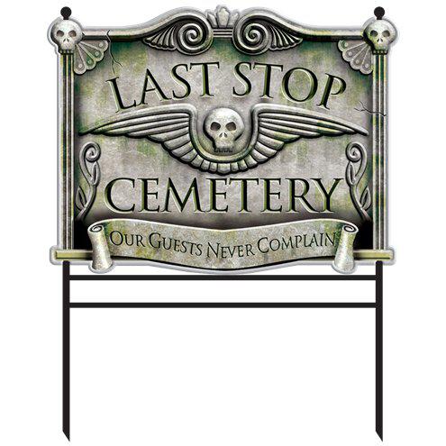 Last Stop Cemetery Sign - 78cm