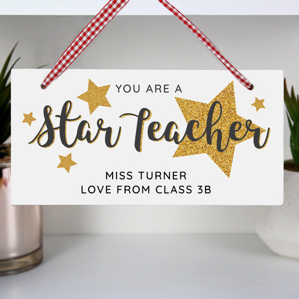Personalised You Are A Star Teacher Wooden Sign - Gold Glitter Stars  In Various Sizes Around The Fixed Text